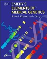 Emerys Elements of Medical Genetics, (044307125X), Robert Mueller 