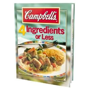  Campbells 4 Ingredients or Less Campbells Kitchen 