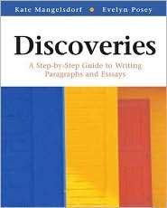 Discoveries A Step by Step Guide to Writing Paragraphs and Essays 