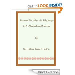 PERSONAL NARRATIVE OF A PILGRIMAGE TO AL MADINAH & MECCAH (Volume 1 