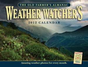 The Old Farmers Almanac 2012 Weather Watchers Calender by Old Farmer 
