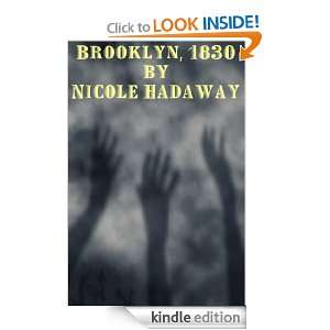 Brooklyn, 1830 (The Miranda Dandridge Tales) Nicole Hadaway  