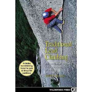  Traditional Lead Climbing   2nd Edition Paperback by Heidi 