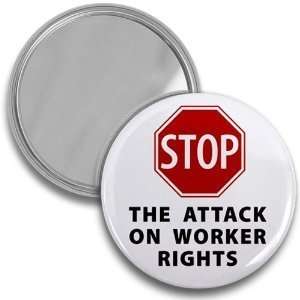   Workers Rights Politics 2.25 Inch Glass Pocket Mirror
