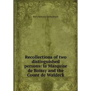   de Boissy and the Count de Waldeck Mary Rebecca Darby Smith Books