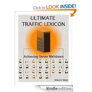  Traffic Lexicon   Achieving Server Meltdown (Ultimate Internet 