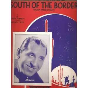  Sheet Music South of the Border Abe Lyman 33 Everything 