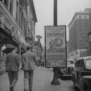  Sign Advertising Penicillin as Treatment For Gonorrhea 