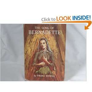 The Song of Bernadette Franz Werfel Books