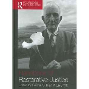   Restorative Justice Dennis (EDT)/ Tifft, Larry (EDT) Sullivan Books