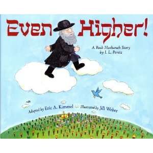  Even Higher A Rosh Hashanah Story [Paperback] Eric A 