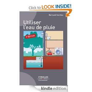 Utiliser leau de pluie (French Edition) Bertrand Gonthiez  