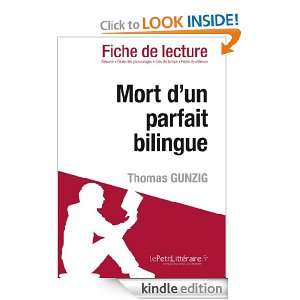 Mort dun parfait bilingue de Thomas Gunzig (Fiche de lecture) (French 