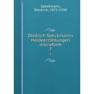  HeideerzÃ¤hlungen microform. 7 Diedrich, 1872 1938 Speckmann Books