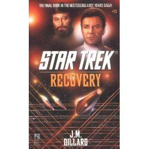   (Star Trek, Book 73) [Mass Market Paperback] J.M. Dillard Books