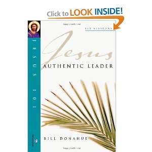   Leader (Jesus 101 Bible Studies) [Paperback] Bill Donahue Books