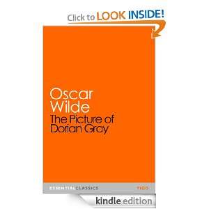 The Picture of Dorian Gray (Vigo Essential Classics) Oscar Wilde 