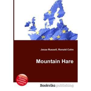  Mountain Hare Ronald Cohn Jesse Russell Books