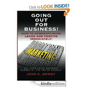 Going Out For Business John Dowdy  Kindle Store