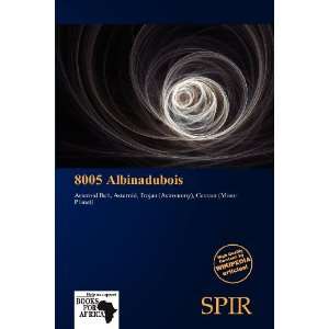    8005 Albinadubois (9786138712305) Antigone Fernande Books