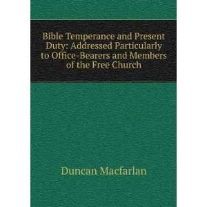   Office Bearers and Members of the Free Church Duncan Macfarlan Books