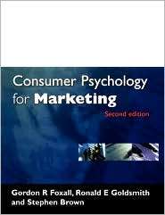 Consumer Psychology for Marketing, (1861523718), Gordon Foxall 