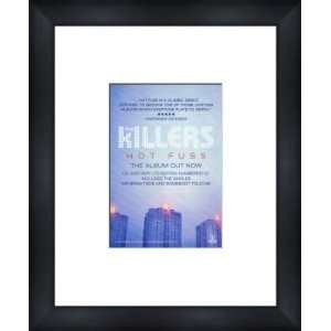  KILLERS Hot Fuss   Custom Framed Original Ad   Framed 