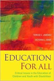 Education For All Preparing for the Next 30 Years of Special 