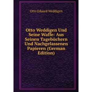  Otto Weddigen Und Seine Waffe Aus Seinen TagebÃ¼chern 