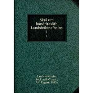   ReykjavÃ­k,Ãlason, PÃ¡ll Eggert, 1883  LandsbÃ³kasafn Books