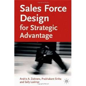  Sales Force Design for Strategic Advantage [Hardcover 