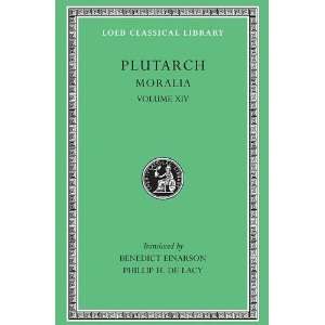  Plutarch Moralia, Volume XIV, That Epicurus Actually 