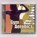 GYM & AEROBICS SEALED CD NEW  