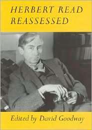 Herbert Read Reassessed, (0853238626), David Goodway, Textbooks 