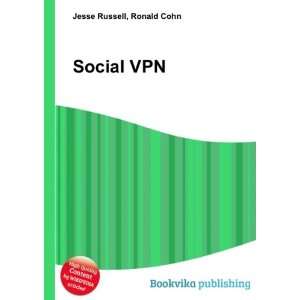  Social VPN Ronald Cohn Jesse Russell Books