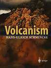 volcanism new by hans ulrich schmincke 