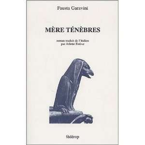  mere tenebres (9782857921363) Fausta Garavini Books