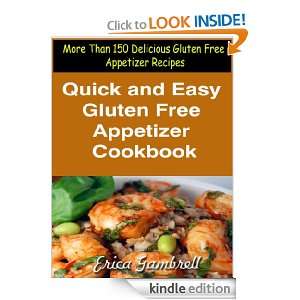  Gluten Free Appetizer Cookbook  More Than 150 Delicious Gluten Free 
