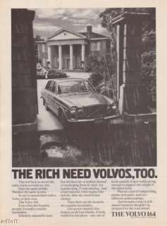 1973 Volvo 164 Sedan Rich Need Volvos, Too print ad  