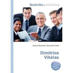  DimÃ­trios VikÃ©las Ronald Cohn Jesse Russell Books