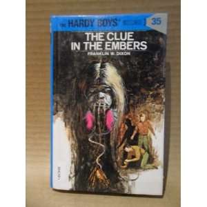  The Clue in the Embers (Hardy Boys #35) Franklin W. Dixon Books