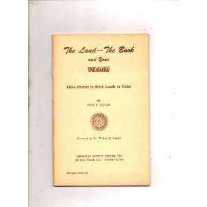  The Land    The Book and Your View Master Fred E. Taylor Books
