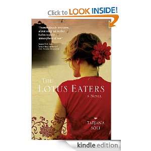  The Lotus Eaters eBook Tatjana Soli Kindle Store