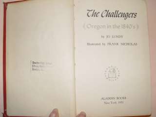 THE CHALLENGERS JO LUNDY ALADDIN BOOKS 1953 EX LIB POOR  