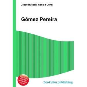  GÃ³mez Pereira Ronald Cohn Jesse Russell Books