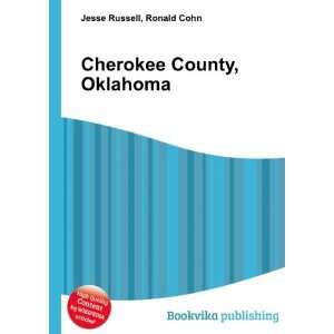    Cherokee County, Oklahoma Ronald Cohn Jesse Russell Books