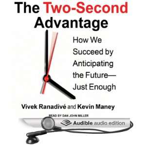  The Two Second Advantage How We Succeed by Anticipating 