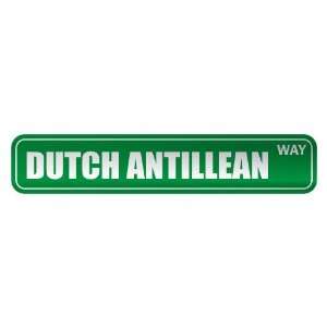   DUTCH ANTILLEAN WAY  STREET SIGN COUNTRY NETHERLANDS 