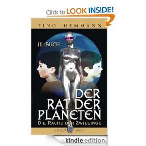 Der Rat der Planeten (German Edition) Tino Hemmann  