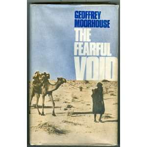  The Fearful Void Geoffrey Moorhouse Books